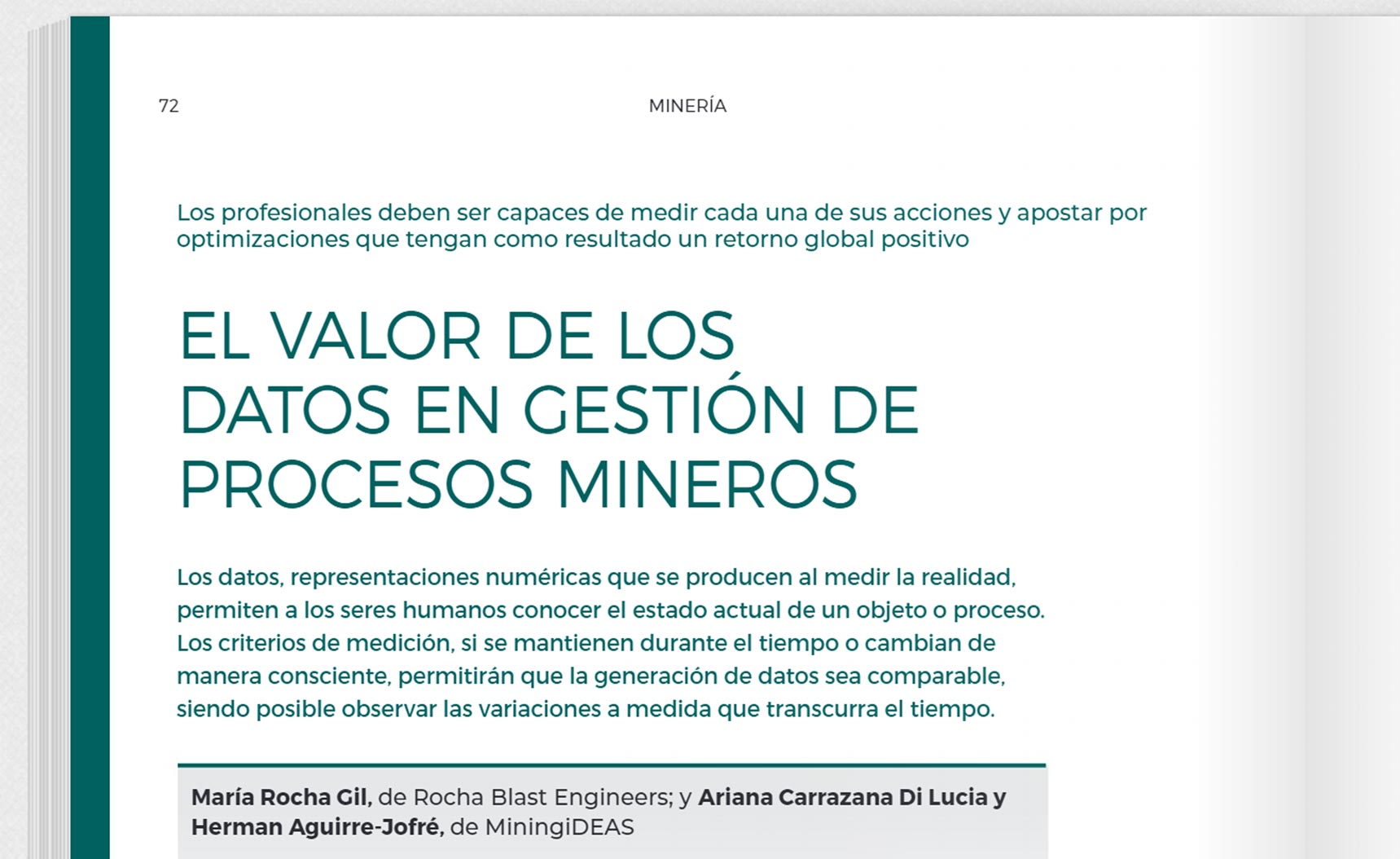The Value of Data in Mining Process Management. MiningiDEAS